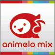 animelo mix(550円コース以上)